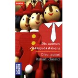 Dix auteurs classiques italiens (langues pour tous)